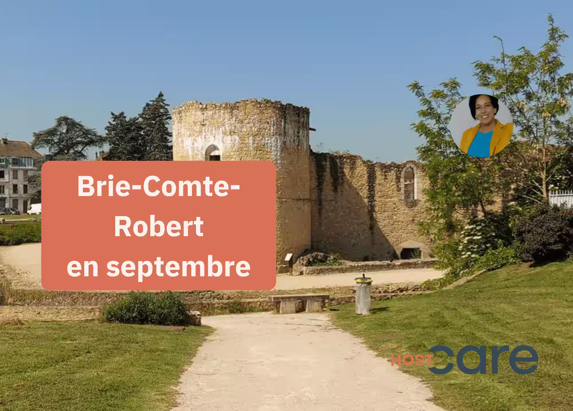 Brie-Comte-Robert : septembre entre patrimoine médiéval et douceur francilienne